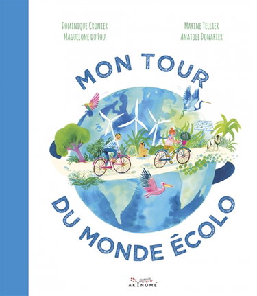 Couverture de Mon tour du monde écolo