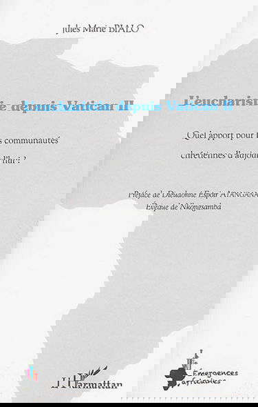 L'eucharistie depuis Vatican II : quel apport pour les communautés chrétiennes d'aujourd'hui ?