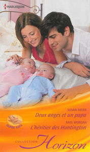 Deux anges et un papa. L'héritier des Huntington