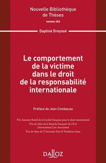 Le comportement de la victime dans le droit de la responsabilité internationale