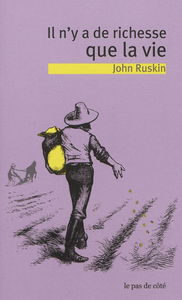Il n'y a de richesse que la vie