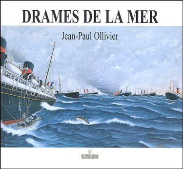 Drames de la mer