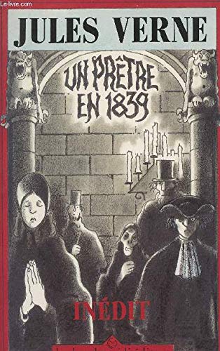 Un Prêtre en 1839
