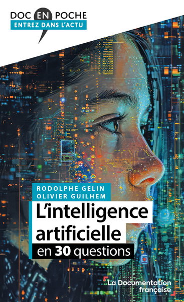 Couverture de L'intelligence artificielle en 30 questions