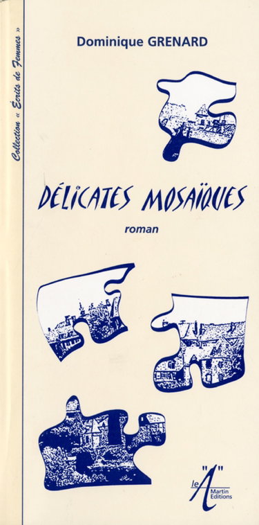 Couverture de Délicates mosaïques