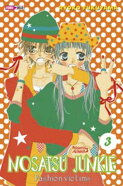 Nosatsu junkie : fashion victims. Vol. 3