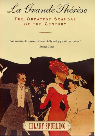 Couverture de LA Grande Therese: The Greatest Scandal of the Century