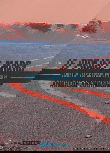 Le projet Mars. Vol. 3. Les grottes de verre