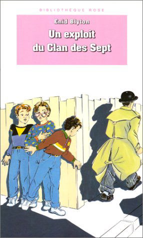 Le clan des Sept. Un exploit du clan des Sept