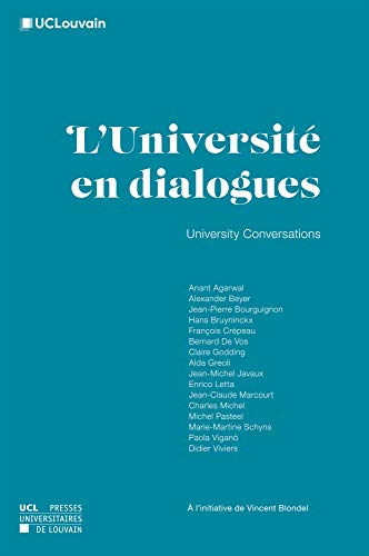 L'université en dialogues University Conversations: University Conversations