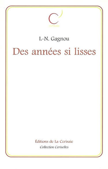 Des années si lisses