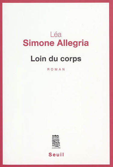 Loin du corps