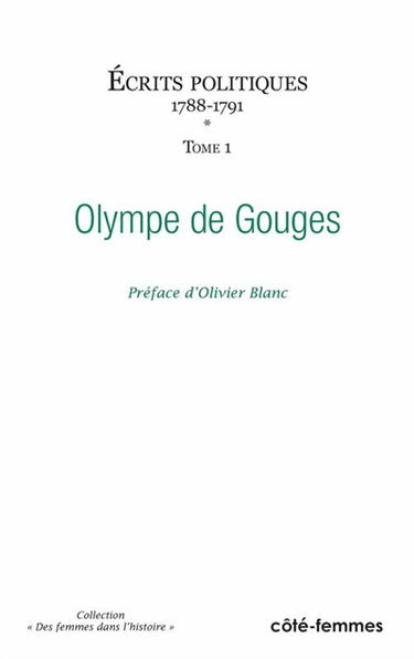 Ecrits politiques. Vol. 1. 1788-1791