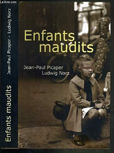 Couverture de Enfants maudits : Ils sont 200 000, on les appelait les enfants de Boches