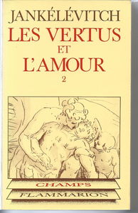 Les Vertus et l'amour. Vol. 2