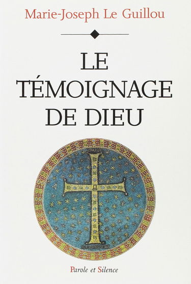 Le témoignage de Dieu