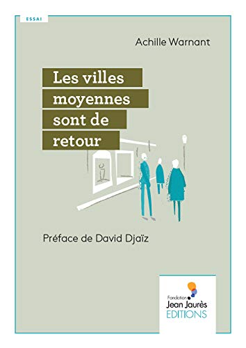Les villes moyennes sont de retour