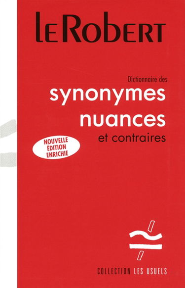 Dictionnaire des synonymes, nuances et contraires