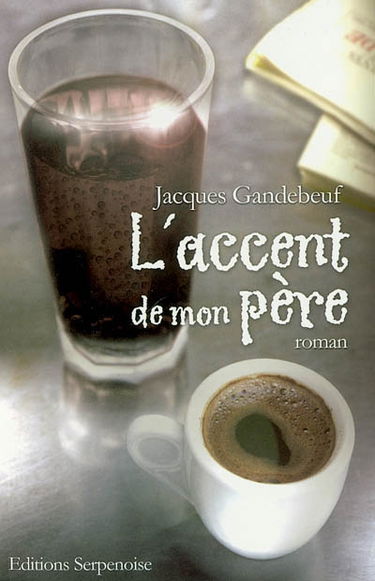 L'accent de mon père