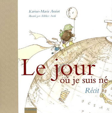 Le jour où je suis né : récit