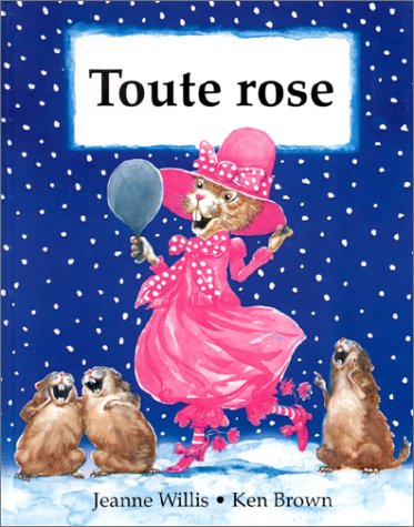 Toute rose