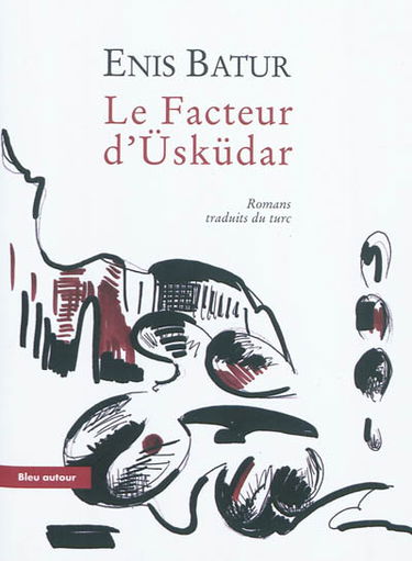 Le facteur d'Usküdar : romans