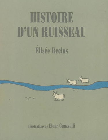 Histoire d'un ruisseau