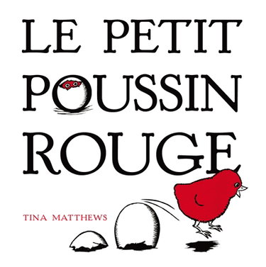 Le petit poussin rouge