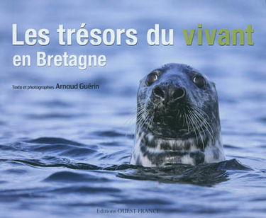 Les trésors du vivant en Bretagne