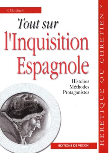 Tout sur l'inquisition espagnole