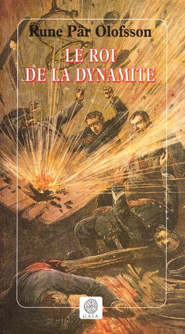 Le roi de la dynamite