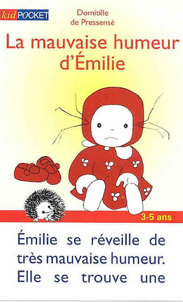 La Mauvaise humeur d'Emilie