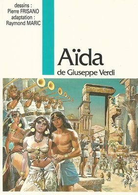 Couverture de Aïda : De Giuseppe Verdi (Opéra-bande dessinée)