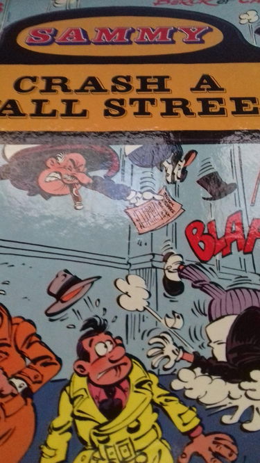 Sammy. Vol. 26. Crash à Wall Street : 0,00 %, 1929-1989