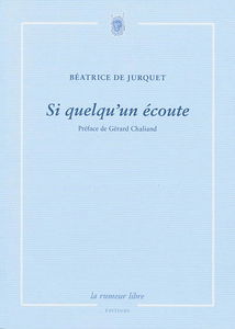 Si quelqu'un écoute