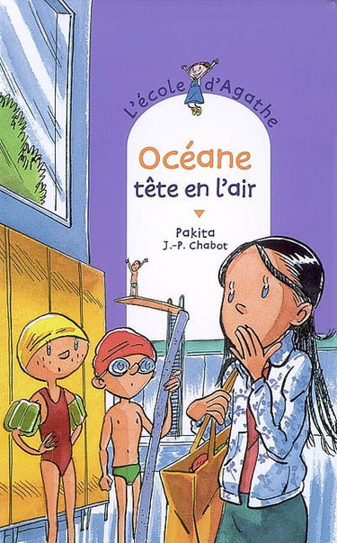 L'école d'Agathe. Vol. 52. Océane tête en l'air