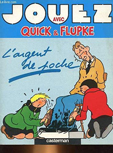 Jouez avec Quick et Flupke : l'argent de poche
