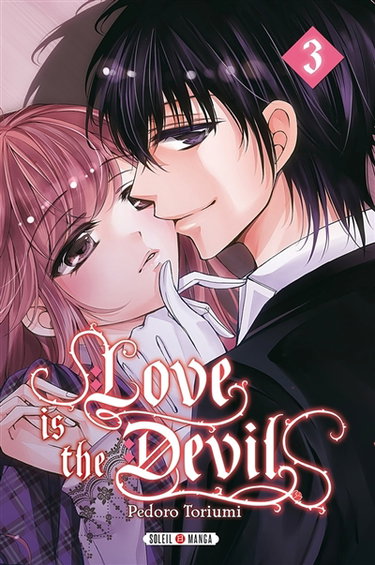 Love is the devil. Vol. 3