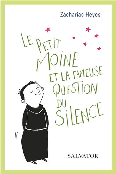 Le petit moine et la fameuse question du silence