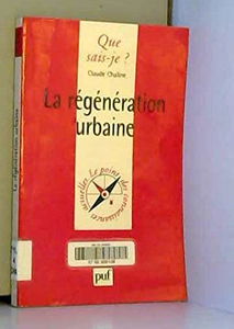 La regénération urbaine