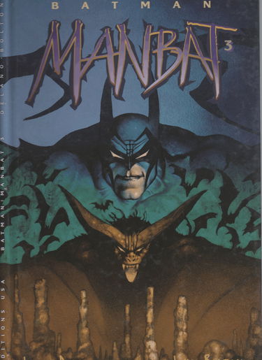 Batman, tome 3 : Manbat