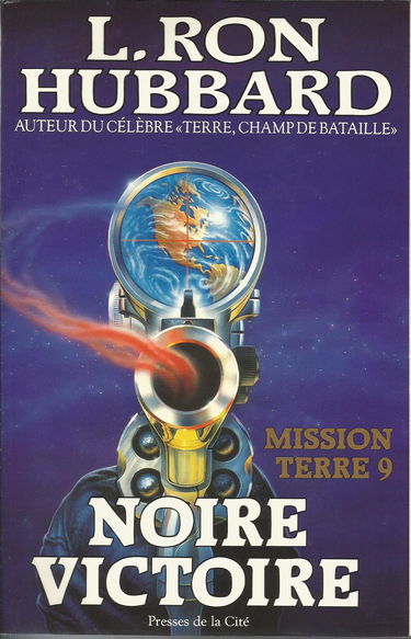 Mission Terre. Vol. 9. Noire victoire