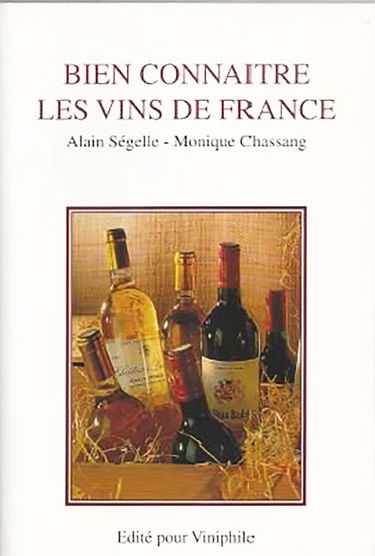 Bien connaître les vins de France
