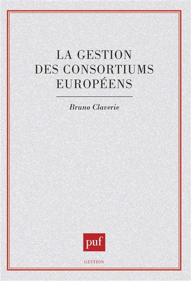La Gestion des consortiums européens