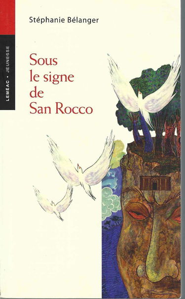 Sous le signe de San Rocco