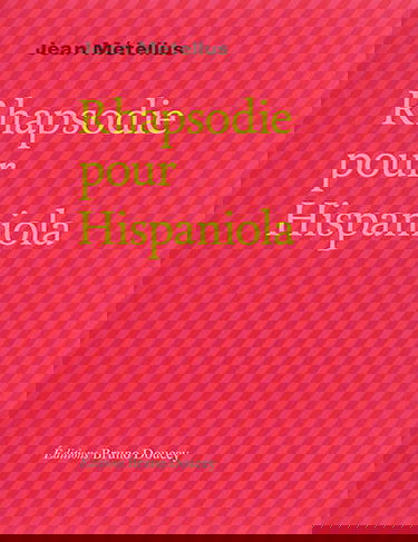 Rhapsodie pour Hispaniola