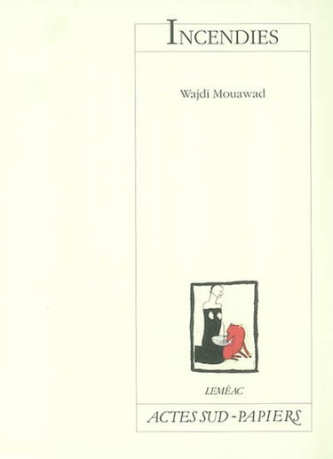 Incendies