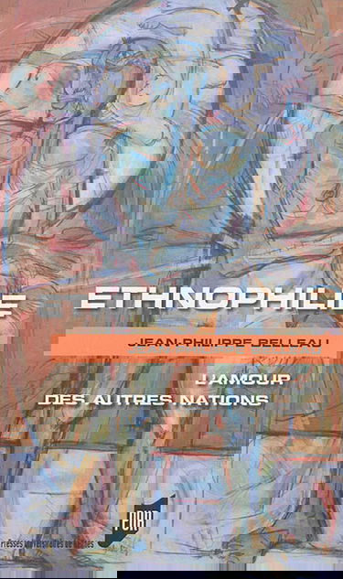 Ethnophilie : l'amour des autres nations