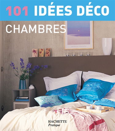 101 idées déco chambres