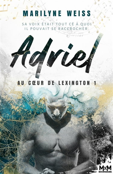 Adriel : Au coeur de Lexington, T1